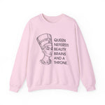Queen Nefertiti Beauty, Brains, and a Throne Sweatshirt