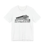Just a Temple of a Guy T-Shirt