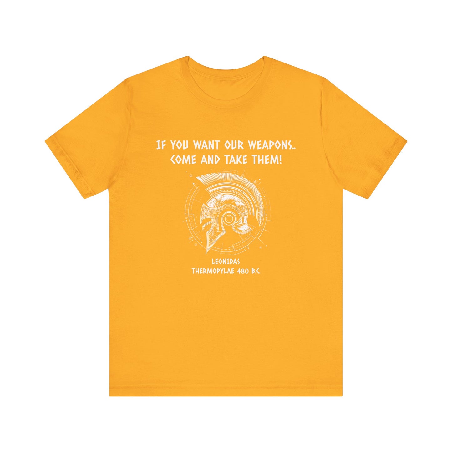 If You Want Our Weapons T-Shirt
