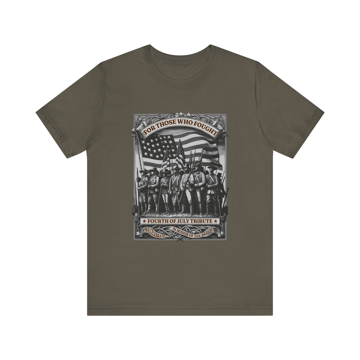For Those who Fought T-Shirt