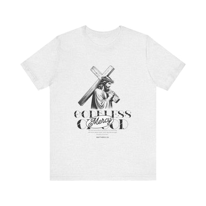God bless mercy Of God T-Shirt