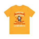 A people that values its privileges T-Shirt