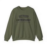 History Enthusiast Sweatshirt