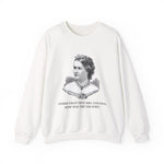 How Was the Theatre Sweatshirt