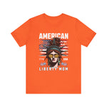 American liberty mom T-Shirt