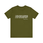 A people without the knowledge of their past his T-Shirt