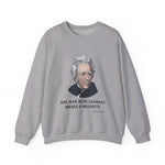 One man with courage Sweatshirt