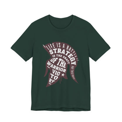 Life is a Battle Strategy T-Shirt