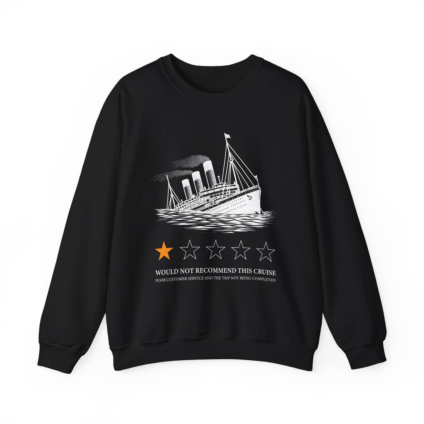 Would not recommend this cruise Sweatshirt