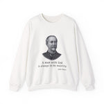 A man with God is always in the majority Sweatshirt