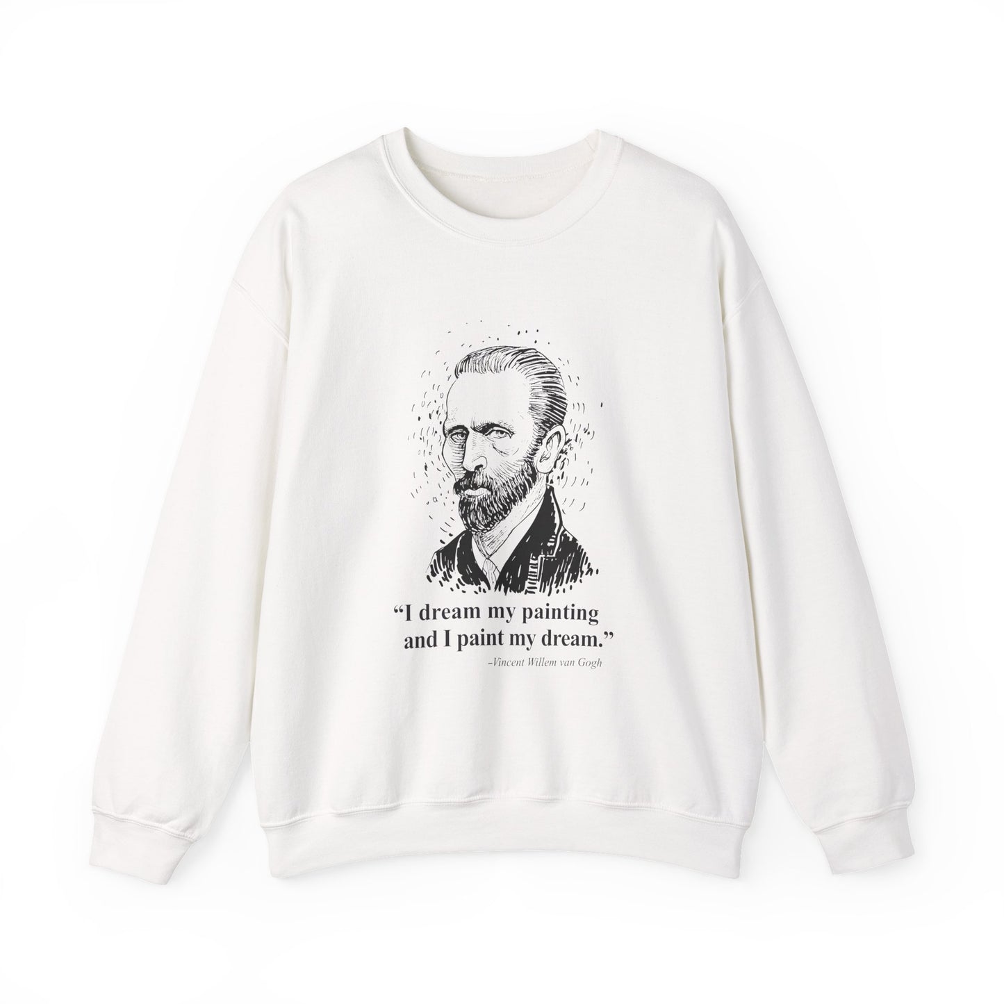 I dream my painting Sweatshirts