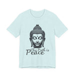 The path is peace Buddha T-Shirt