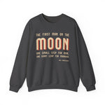 The first man on the moon, Neil Armstrong Sweatshirts