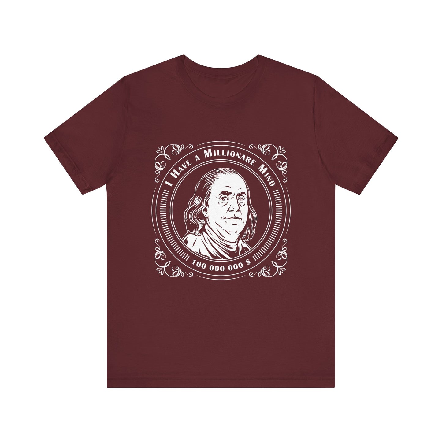 I have a millionaire mind T-Shirt