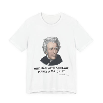 One Man with courage T-Shirt
