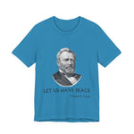 Let us have peace T-Shirt