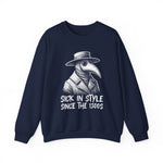 Sick in Style Sweatshirt