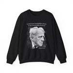 Love is an irresistible desire Robert Frost Sweatshirt