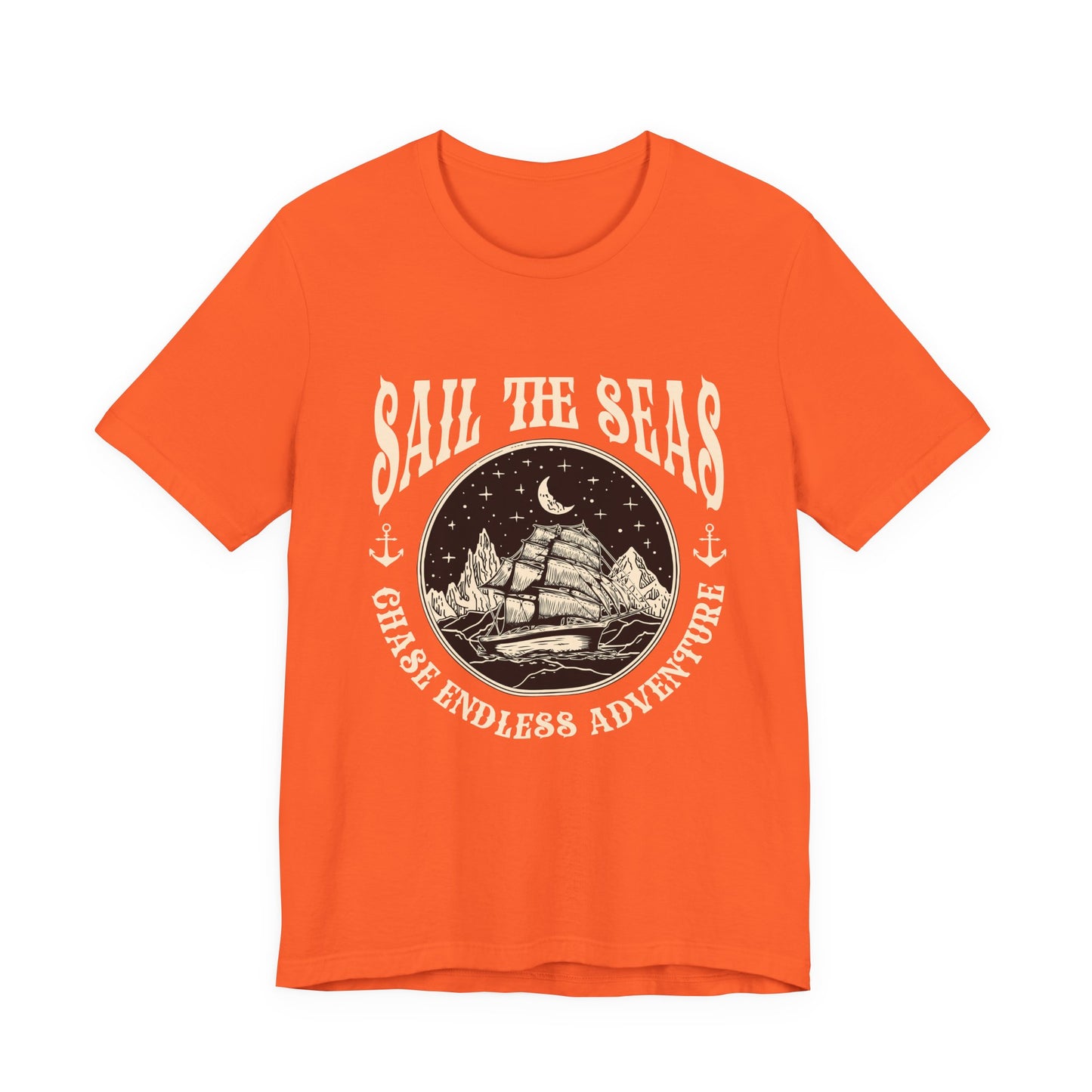 Sail The Seas Chase Endless Adventure T-Shirt