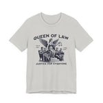 Queen of Law T-Shirt
