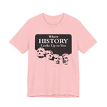 Where History Looks Up to You T-Shirt