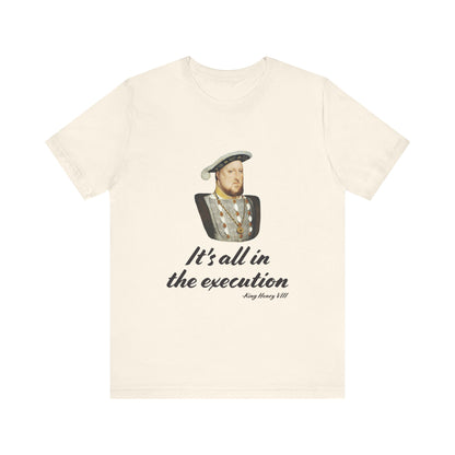 Henry Vlll execution T-Shirt