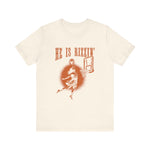 He is Rizzin T-Shirt