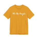 We the People T‑Shirt