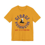 George Washington For President T-Shirt