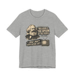 Opiate of Masses T-Shirt