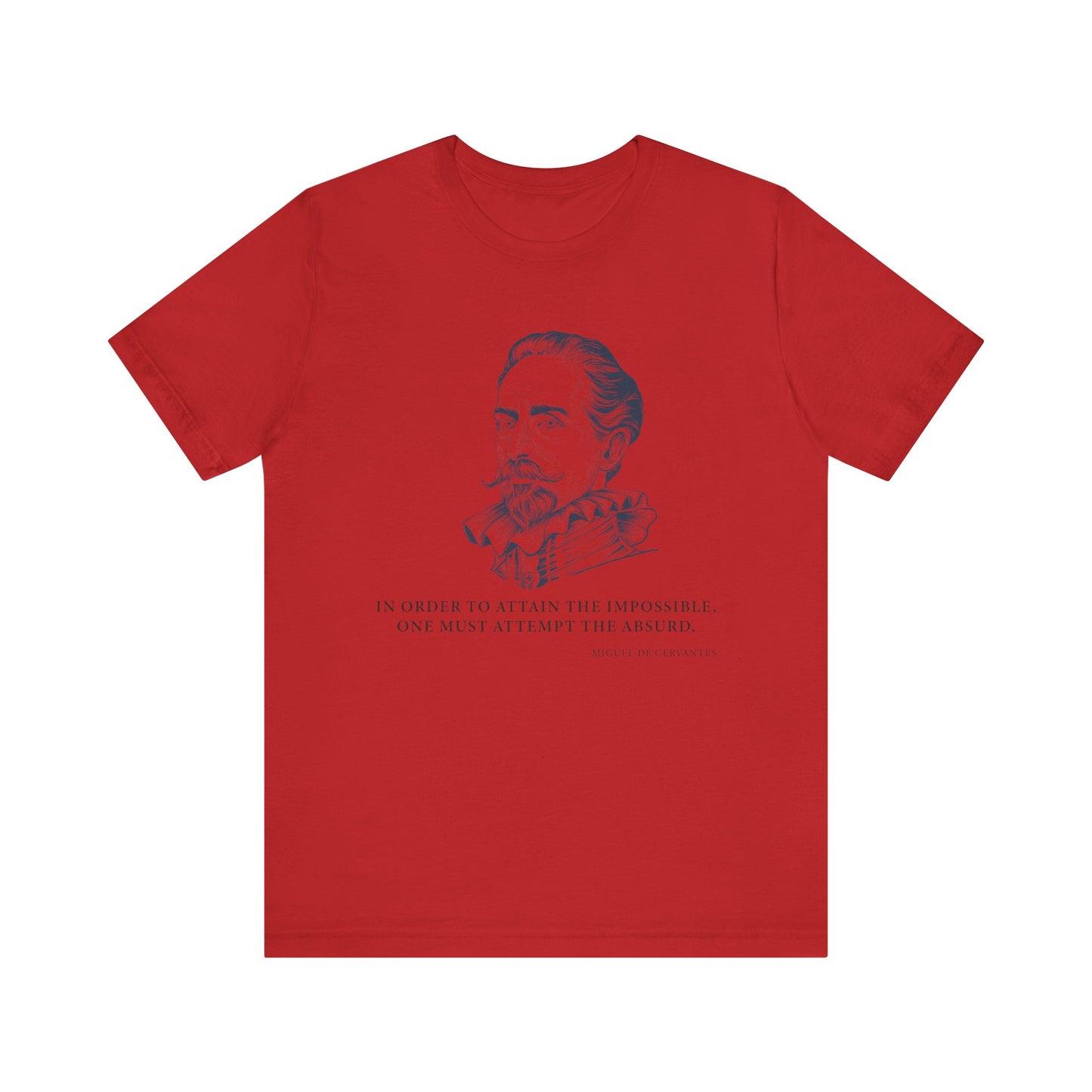 In order to attain the impossible T-Shirt