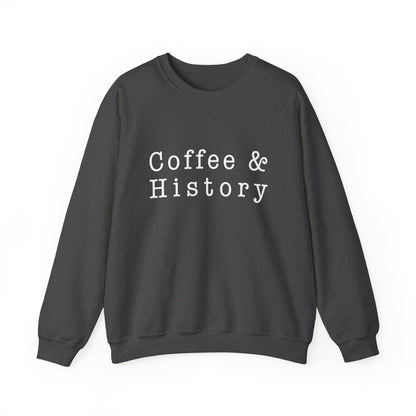Coffee And History 2, Sweatshirts