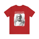 Go on with a spirit that fears nothing Homer T-Shirt