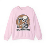 OH, History Sweatshirts