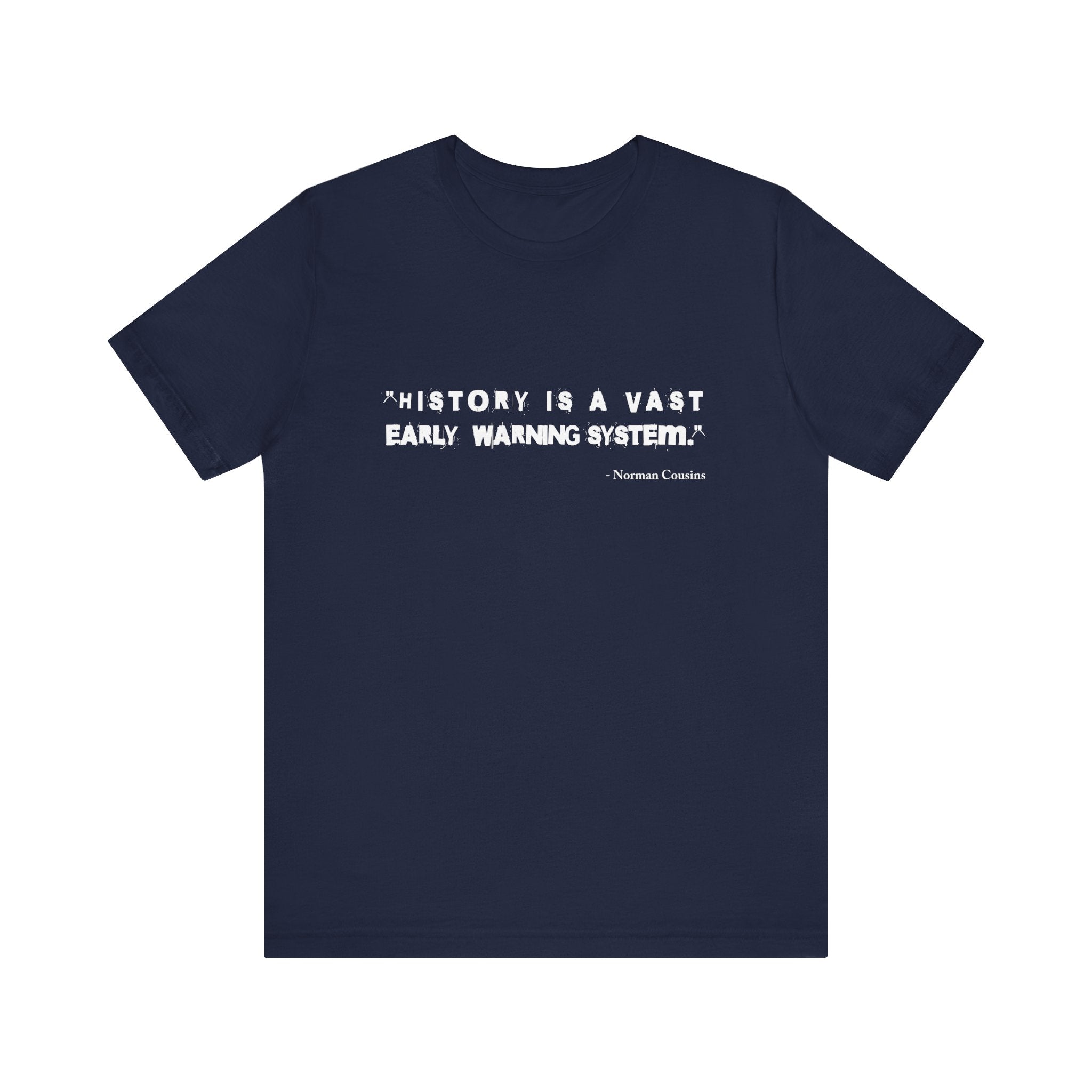 History is a vast T-Shirt