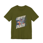 Liberty or Death T-Shirt