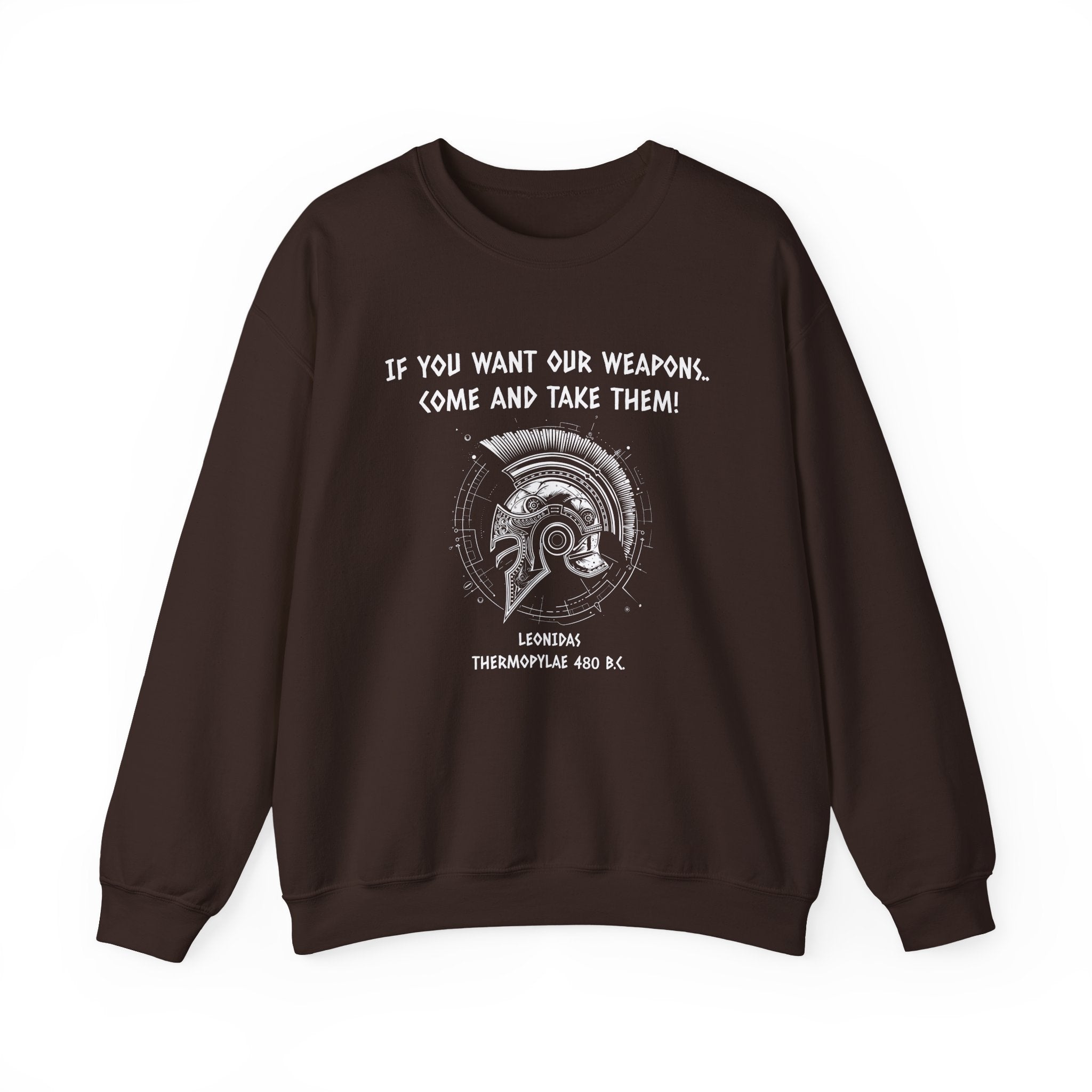 If You Want Our Weapons Sweatshirt