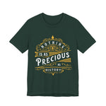 Nothing is Precious as History T-Shirt