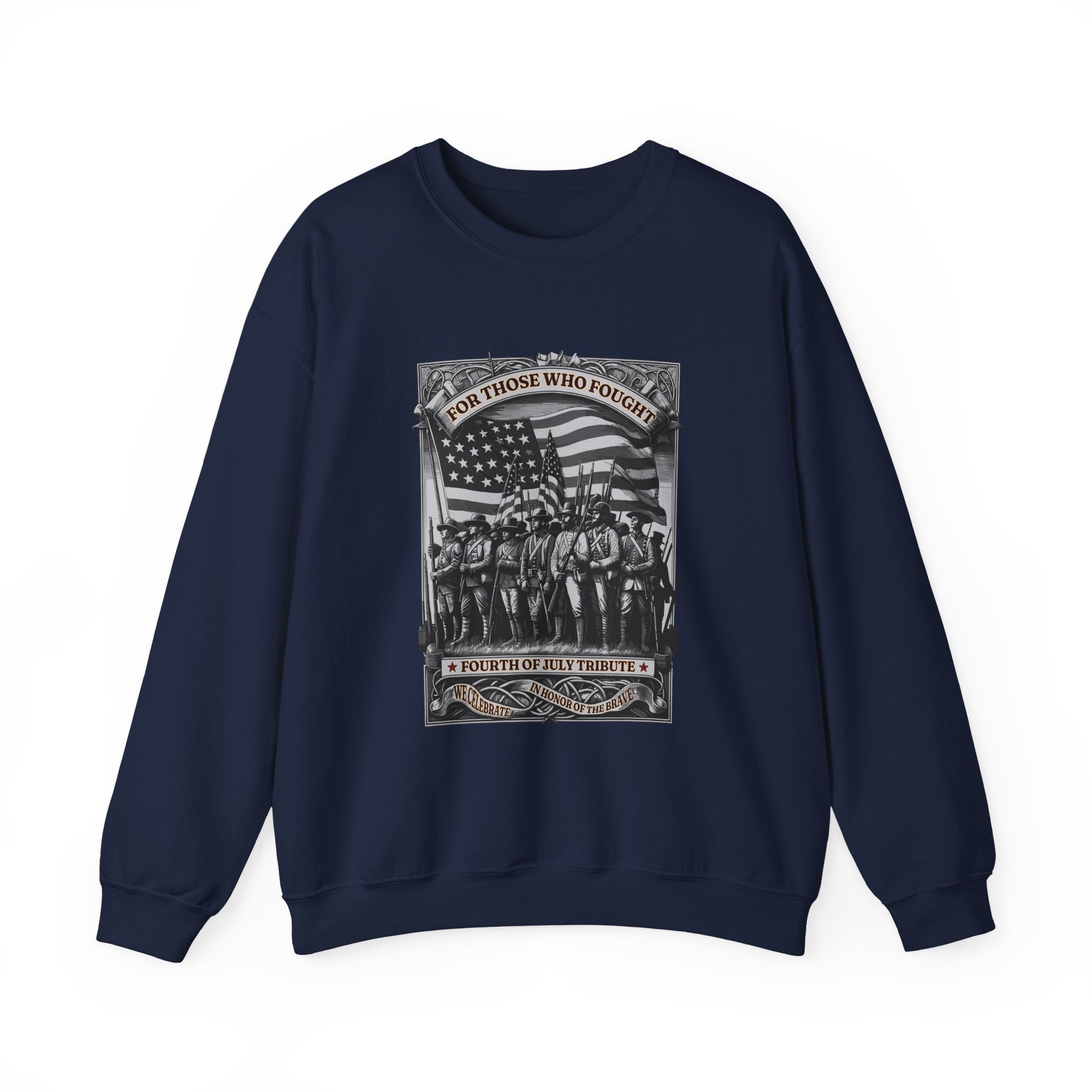 For Those who Fought Sweatshirts