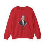 A king without power Sweatshirt