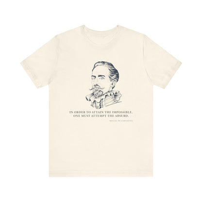 In order to attain the impossible T-Shirt