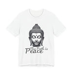 The path is peace Buddha T-Shirt
