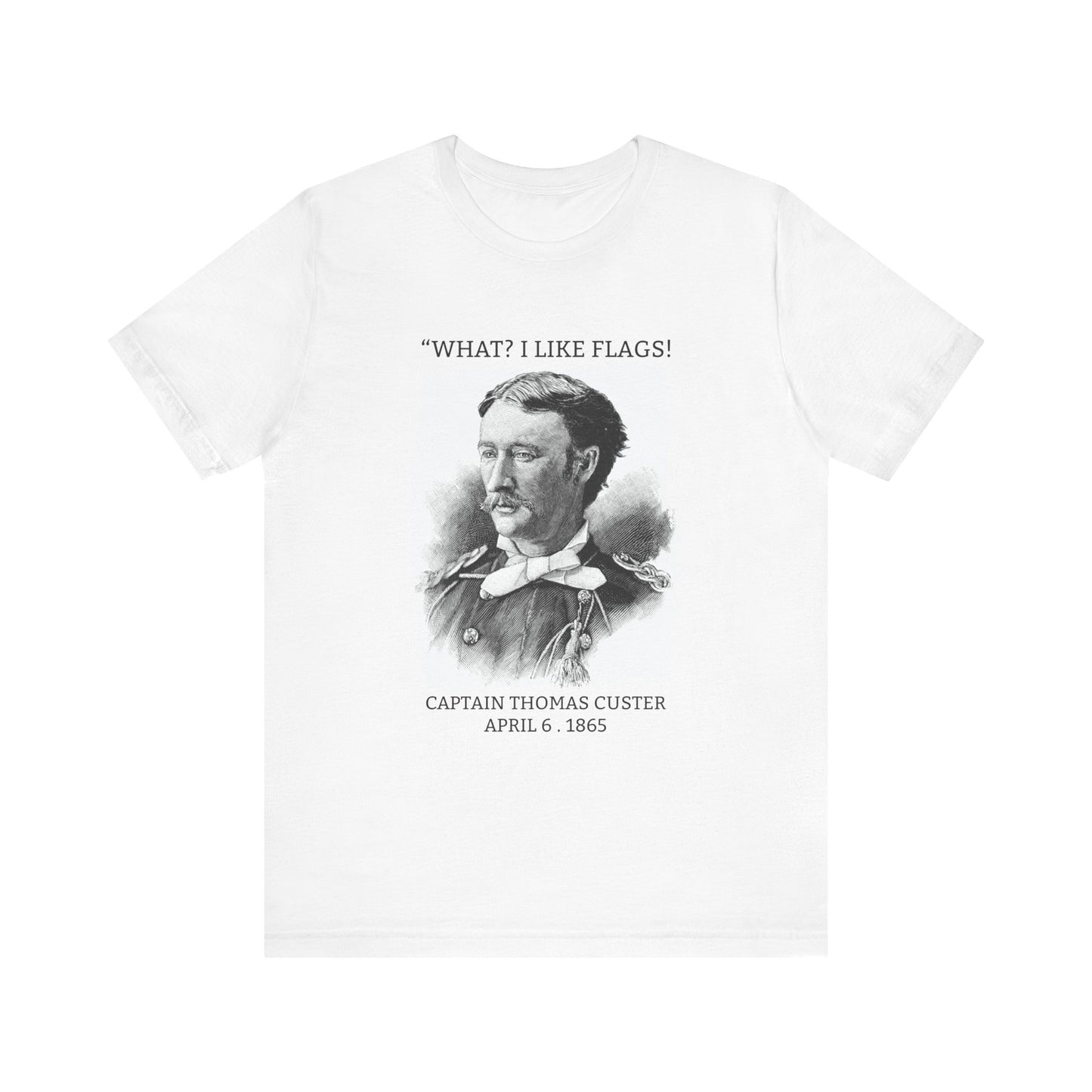 I Like Flags T-Shirt