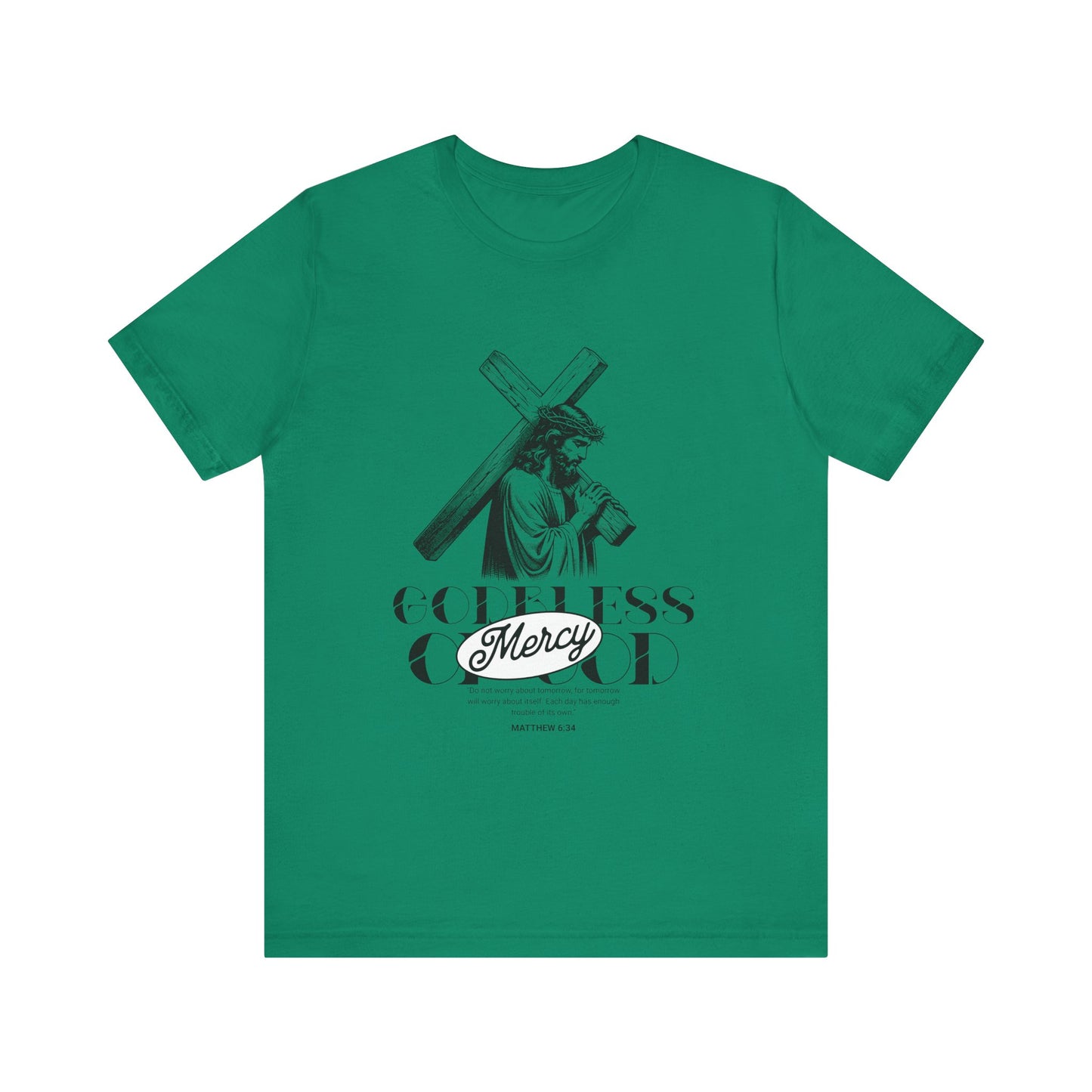 God bless mercy Of God T-Shirt
