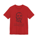 The time is always right T-Shirt