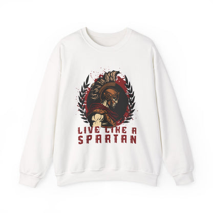 Live Like a Spartan Sweatshirts