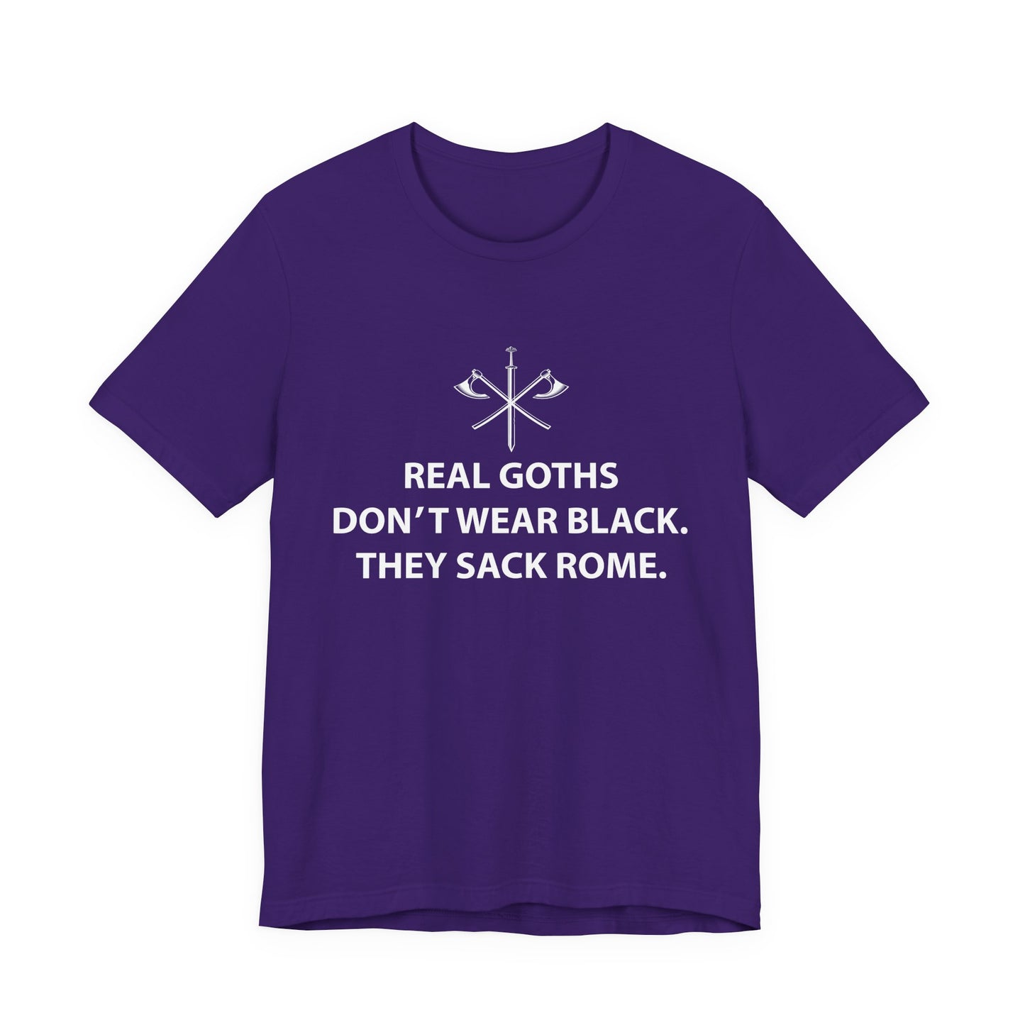 Real Goths Sack Rome T-Shirt