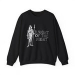 Knight of the night Sweatshirt