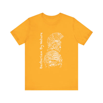Barbarian By Nature T-Shirt