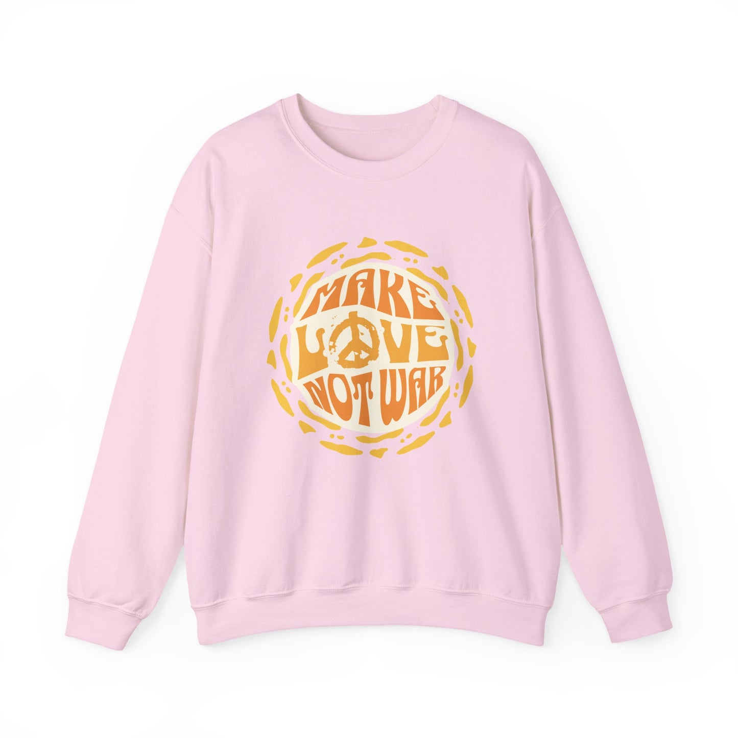 Make Love Not War Sweatshirts